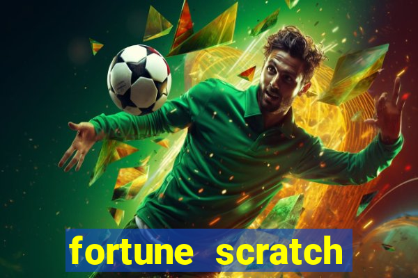 fortune scratch life paga